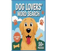 Dog's Word Search Puzzle: Word Searches With Easy To Read Print About Dog's, Breeds, Types and More | 6x9 Inches, 110 Pages | 50+ Puzzles … Gift For Vacations, Holidays And Free Time