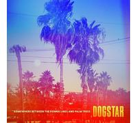 DOGSTAR (Keanu Reeves) - Somewhere Between The Power Li (2023 LP vinyl pre order