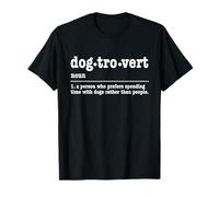 Dogtrovert - Divertente Design per Amanti dei Cani Maglietta