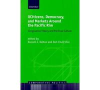 Doh Chull Shin Citizens, Democracy, and Markets Around the Pa (Copertina rigida)