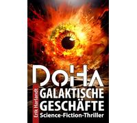 DoHa - Galaktische Geschäfte: Science-Fiction-Roman: 3