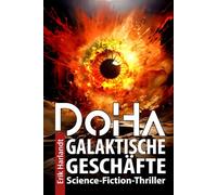 DoHa - Galaktische Geschäfte: Science-Fiction-Roman: 3