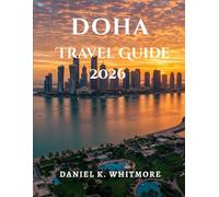Doha Travel Guide 2026