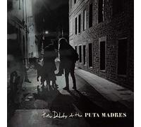 Doherty, Peter & Puta Madres - Who's Been Having You Over / Paradise Is Under