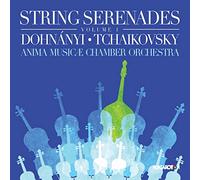 Dohnanyi/ Anima Musicae Chamber Orchestra - String Serenades 1