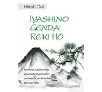 Doi, H Iyashino Gendai Reiki Hô - (German Import) Book NUOVO