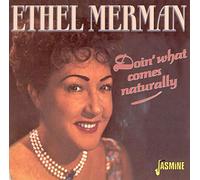 Merman, Ethel - Doin' What Comes Naturally