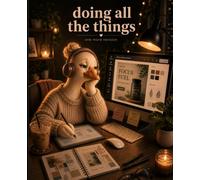 Doing All The Things one more revision: Soft Chaos Studio Journal