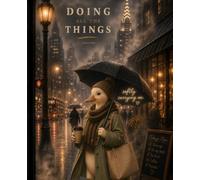 Doing All The Things softly carrying on: Soft Chaos Studio Journal