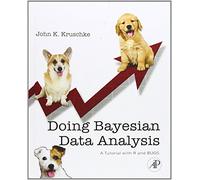 Doing Bayesian Data Analysis: A Tutorial Introduction With R and Bugs