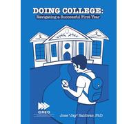 Doing College:: Navigating a Successful First-Year
