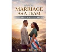 Doing Marriage As A Team