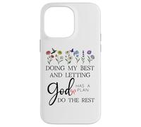 Doing My Best & Letting God Do the Rest Quote God Has a Plan Custodia per iPhone 14 Pro Max
