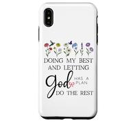 Doing My Best & Letting God Do the Rest Quote God Has a Plan Custodia per iPhone XS Max