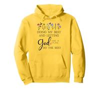 Doing My Best & Letting God Do The Rest Quote God Has a Plan Felpa con Cappuccio