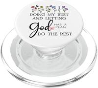 Doing My Best & Letting God Do the Rest Quote God Has a Plan PopSockets PopGrip per MagSafe