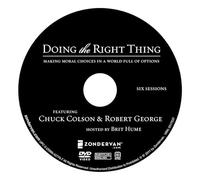 Robert George Charles W. Colson Doing the Right Thing Video Study (DVD)