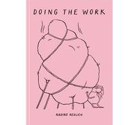 Doing The Work