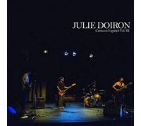 Doiron, Julie - Canta En Espanol Vol. Iii