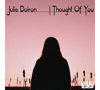 Doiron Julie - I Thought Of You