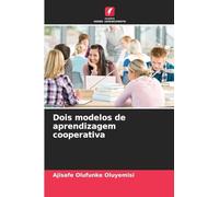 Dois modelos de aprendizagem cooperativa