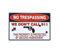 Dojune-Large Metal No Trespassing Sign, Warning We Don't Call 911 Signs House Yard Fence,