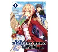 Dojyomaru How a Realist Hero Rebuilt the Kingdom (Light Novel) Vol. (Tascabile)
