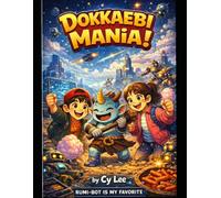"Dokkaebi Mania: An Invitation to the Mysterious World of Korean Spirits": A Fun and Educational Guide to Traditional Korean Goblins for Kids
