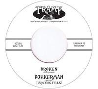 Dokkerman & The Turkeying Fellaz - Broken