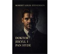 Doktor Jekyll i pan Hyde