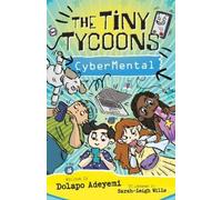 Dolapo Adeyemi The Tiny Tycoons: Cybermental (Tascabile) Tiny Tycoons