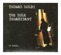 Dolby, Thomas - Sole Inhabitant