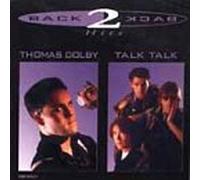 DOLBY, THOMAS/TALK TALK - BACK TO BACK HITS