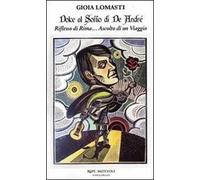 Dolce al soffio di De André. Riflesso di rima... ascolto di un viaggio