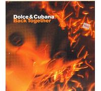 Dolce,Cubana - Back Together