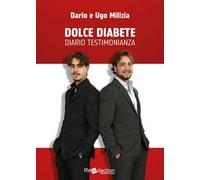 Dolce diabete. Diario testimonianza