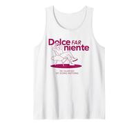 DOLCE FAR NIENTE X rilassarsi senza fare nulla rilassarsi Canotta