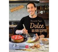 Dolce ma non scoppio