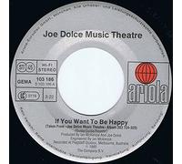 DOLCE MUSIC THEATRE, Joe - If you want to be happy / Ain't be missing you / 103186