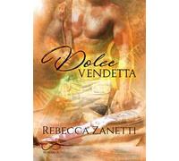 Dolce vendetta. Sin brothers. Vol. 2