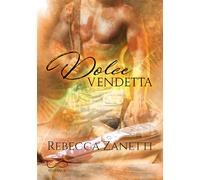 Dolce vendetta. Sin brothers. Vol. 2