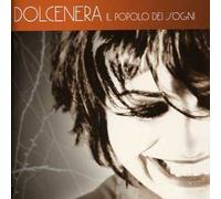 Dolcenera Il Popolo Dei Sogni (CD)