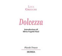 Dolcezza
