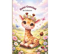 Dolci Cuccioli da Colorare