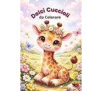 Dolci Cuccioli da Colorare