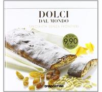 Dolci dal mondo. Specialità senza frontiere