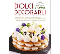 Dolci e come decorarli