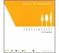Dolci e dessert. Cofanetto. Ediz. illustrata