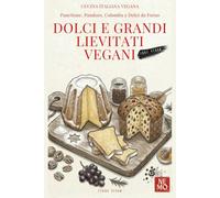 Dolci e Grandi Lievitati Vegani