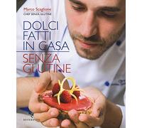 Dolci fatti in casa senza glutine
